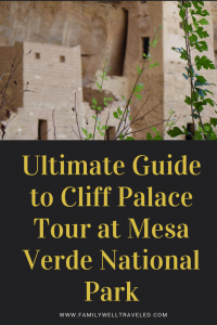 Ultimate Guide to Cliff Palace Tour, Colorado, USA #NPS #MesaVerde
