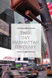 Two Day Manhattan Itinerary