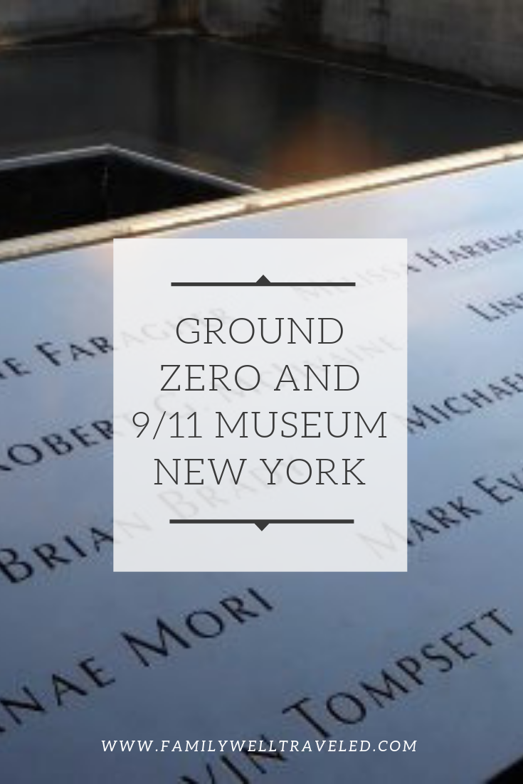 Ground Zero and 9/11 Museum New York
