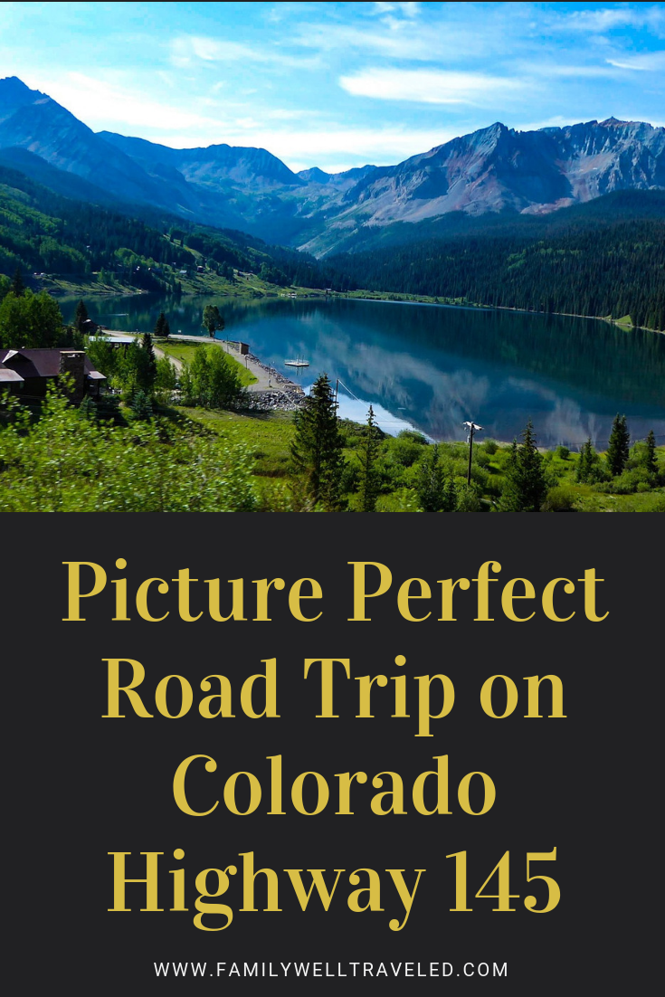 Scenic Highways Picture Perfect Landscapes on Colorado Highway 145