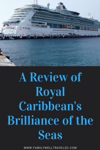A Review of Royal Caribbean's Brilliance of the Seas