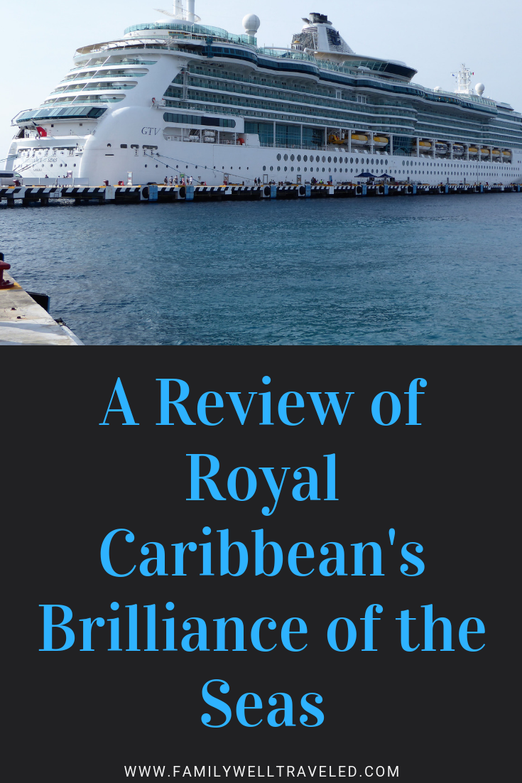 A Review of Royal Caribbean's Brilliance of the Seas