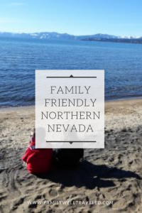 Family Friendly Northern Nevada