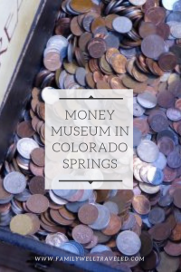 Money Museum in Colorado Springs