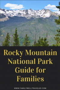 Rocky Moutain National Park Guide for Families