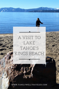 Visit to Lake Tahoe, Kings Beach, California, USA